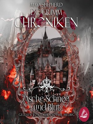 cover image of Die Grimm Chroniken 2--Asche, Schnee und Blut
